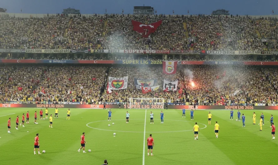 2026/27 Süper Lig Sezonu: İlk Hafta Maçları Hakkında Tüm Ayrıntılar